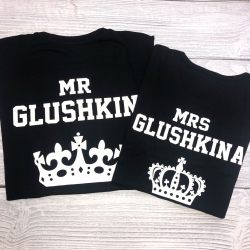 Футболки Mr Glushkin Mrs Glushkina с коронами - Ваши фамилии на заказ