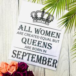 Футболка женская All women are created equal but queens are born in september, белая 2XL