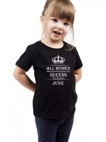 Изображение Футболка детская All women are created equal but queens are born in June, размер 5xs